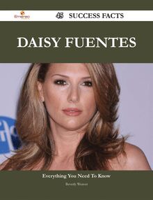 Daisy Fuentes 45 Success Facts - Everything you need to know about Daisy Fuentes