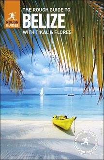 The Rough Guide to Belize (Travel Guide eBook)