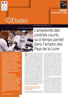 L empreinte des contrats courts ou à temps partiel dans l emploi des Pays de la Loire