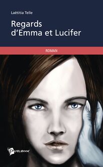Regards d Emma et Lucifer