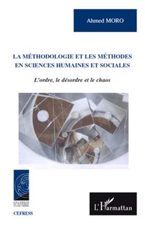 La méthodologie et les méthodes en sciences humaines et sociales
