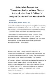 Automotive, Banking and Telecommunication Industry Players Recognized at Frost & Sullivan s Inaugural Customer Experience Awards