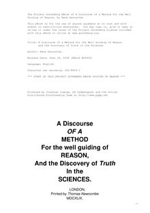 A Discourse of a Method for the Well Guiding of Reason - and the Discovery of Truth in the Sciences