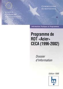 Programme de RDT «Acier» CECA (1996-2002)