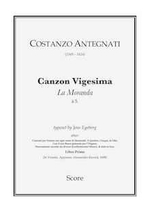 Partition complète (alternate clefs), Canzon Vigesima  La Moranda à 5 