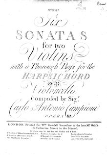 Partition Continuo, 6 Trio sonates, Six sonatas for two violins with a thorough bass for the harpsichord or violoncello par Carlo Antonio Campioni