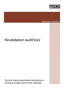 Revalidation audit tool
