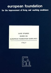Case studies based on European Foundation guidelines