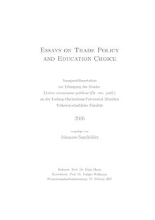Essays on trade policy and education choice [Elektronische Ressource] / vorgelegt von Johannes Sandkühler