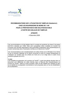 Recommandations sur l’utilisation de Tamiflu® oseltamivir chez les nourrissons de moins de 1 an et pour la préparation d’une solution buvable 09/12/2009
