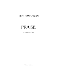 Partition complète, Praise, pour voix et Piano, Manookian, Jeff