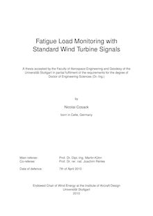 Fatigue load monitoring with standard wind turbine signals [Elektronische Ressource] / by Nicolai Cosack