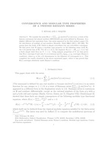 CONVERGENCE AND MODULAR TYPE PROPERTIES OF A TWISTED RIEMANN SERIES