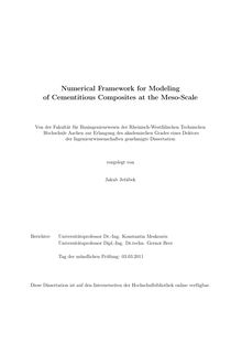 Numerical framework for modeling of cementitious composites at the meso-scale [Elektronische Ressource] / Jakub Jerabek