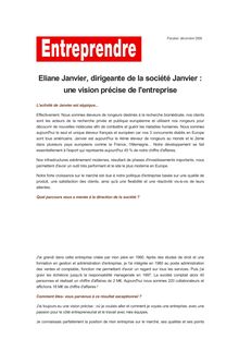 Eliane Janvier, dirigeante de la société Janvier : une vision précise de l entreprise