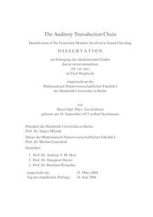 The auditory transduction chain [Elektronische Ressource] : identification of the functional modules involved in sound encoding / von Tim Gollisch