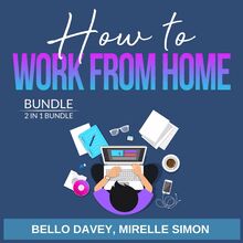 How to Work From Home Bundle, 2 in 1 Bundle