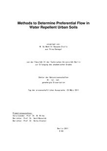 Methods to Determine Preferential Flow in Water Repellent Urban Soils [Elektronische Ressource] / Al Hassane Diallo. Betreuer: Gerd Wessolek