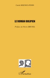 Le roman oulipien