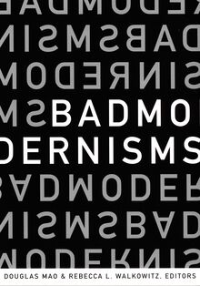 Bad Modernisms