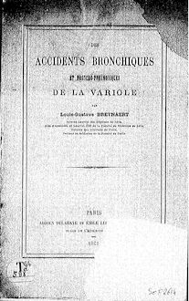 Des accidents bronchiques et broncho-pneumoniques de la variole / par Louis-Gustave Breynaert,...