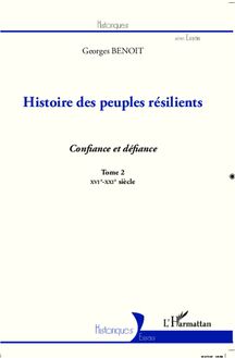Histoire des peuples résilients (tome 2)