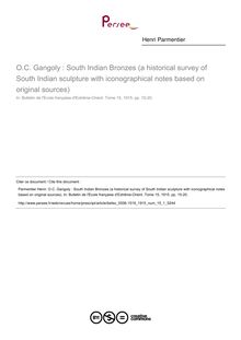 O.C. Gangoly : South Indian Bronzes (a historical survey of South Indian sculpture with iconographical notes based on original sources) - article ; n°1 ; vol.15, pg 15-20