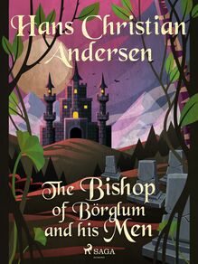 The Bishop of Börglum and his Men