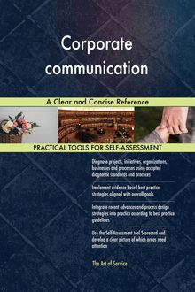 Corporate communication A Clear and Concise Reference