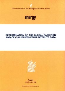 Determination of the global radiation and of cloudiness from satellite data