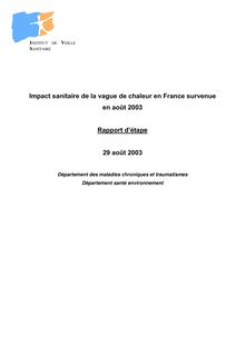 Impact sanitaire de la vague de chaleur en France survenue en août 2003 - Rapport d étape