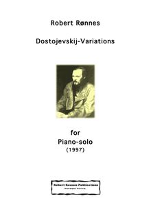 Partition complète, Dostojevskij Variations, Rønnes, Robert