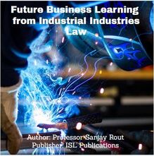 Future Business Learning from Industrial law