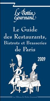 Le guide 2009 du Bottin Gourmand de Paris - Terroirs d Italie