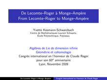 De Lecomte–Roger a Monge–Ampere From Lecomte–Roger to Monge–Ampere