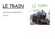 LE TRAIN exposé de Ludivine CASALI 6e8