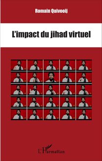 L impact du jihad virtuel