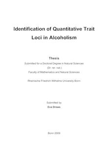 Identification of quantitative trait loci in alcoholism [Elektronische Ressource] / submitted by Eva Drews