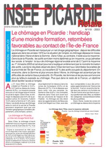 Le chômage en Picardie : handicap d une moindre formation, retombées favorables au contact de l Ile-de-France