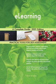 eLearning A Complete Guide - 2021 Edition