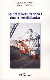 Les transports maritimes dans la mondialisation