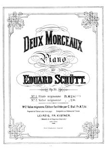 Partition No.1 - Etude mignonne, Deux Morceaux, Op.16, Schütt, Eduard