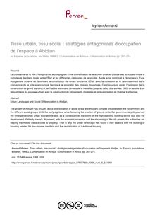 Tissu urbain, tissu social : stratégies antagonistes d occupation de l espace à Abidjan - article ; n°2 ; vol.6, pg 261-274