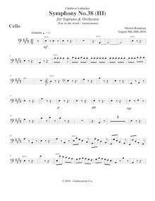 Partition violoncelles, Symphony No.38  Children s Lullabies , E major par Michel Rondeau