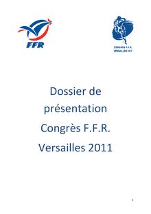 Dossier Présentation Congrès F.F.R. Versailles 2011