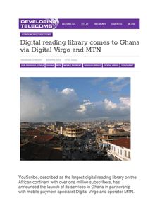 Developing telecoms - Digital reading library comes to Ghana via Digital Virgo and MTN