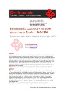 Formación del magisterio y reformas educativas en España: 1960-1970.(Teacher training and the different educational reforms in Spain: 1960-70)