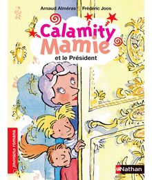Calamity Mamie et le président