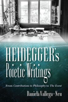 Heidegger s Poietic Writings