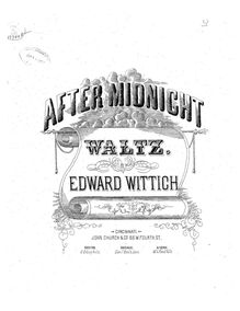 Partition complète, After Midnight, Waltz, A♭ major, Wittich, Edward